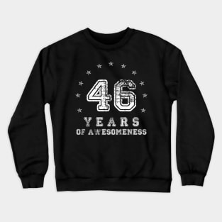 Vintage 46 years of awesomeness Crewneck Sweatshirt